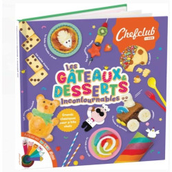 Livre Kids - Les gâteaux et desserts incontournables
