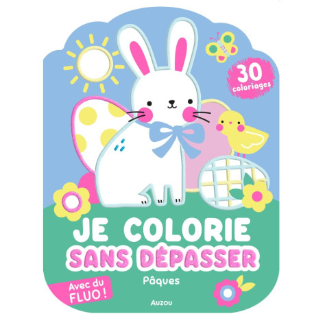 Je colorie sans dépasser Pâques