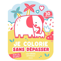 Je colorie sans dépasser Bébés animaux
