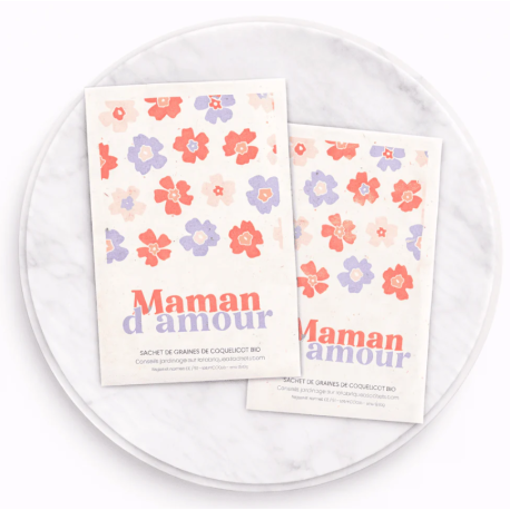 Maman d'amour - Sachet de graines de Coquelicot