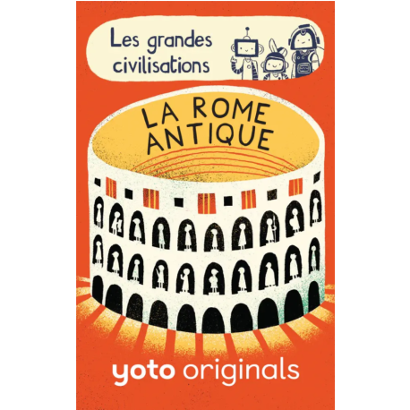 Yoto Les Brainbots : Les grandes civilisations 